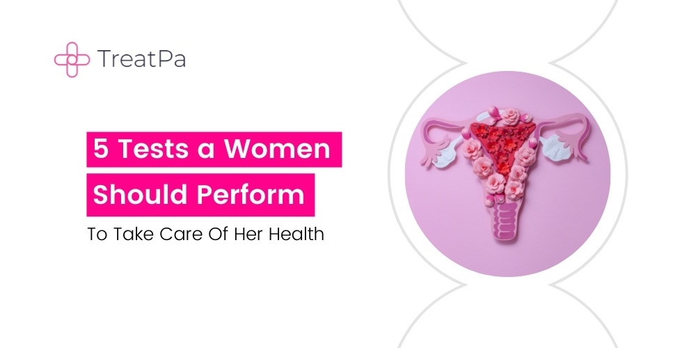 5 Tests a Women Should Do