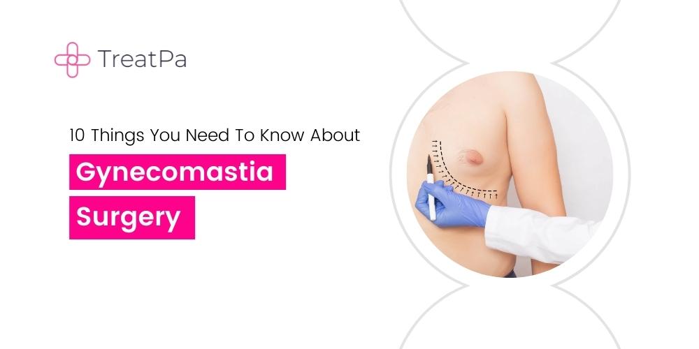 Best Gynecomastia Treatment