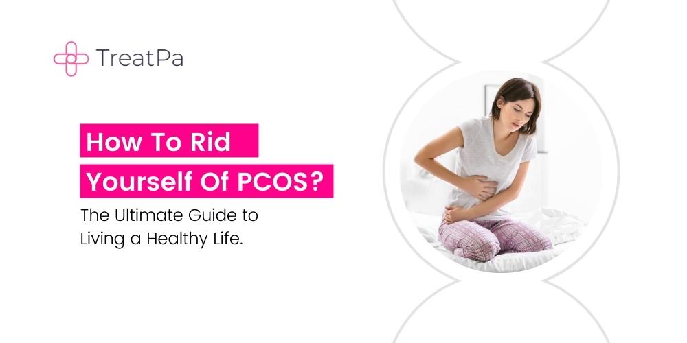 Get Rid of PCOS